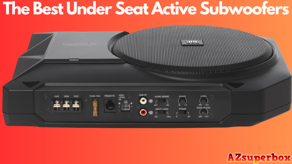 THE BEST UNDERSEAT SUBWOOFERS Power Up Your Bass with Under Seat Car